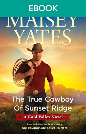 The True Cowboy of Sunset Ridge