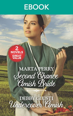 Second Chance Amish Bride/Undercover Amish