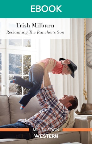 Reclaiming the Rancher's Son