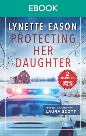 Protecting Her Daughter/Under the Lawman's Protection