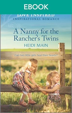 A Nanny for the Rancher's Twins