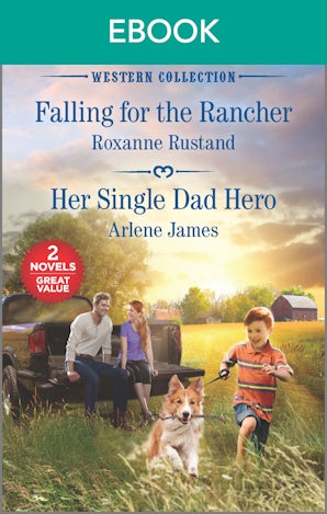 Falling for the Rancher/Her Single Dad Hero