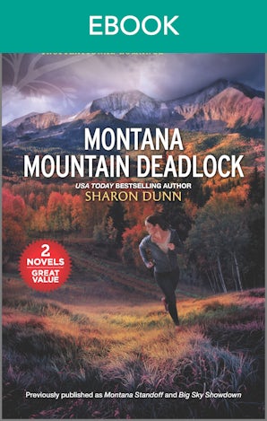 Montana Mountain Deadlock