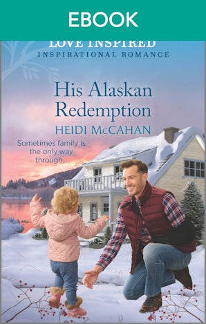 His Alaskan Redemption