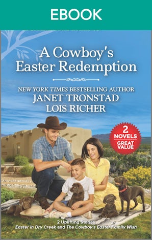 A Cowboy's Easter Redemption