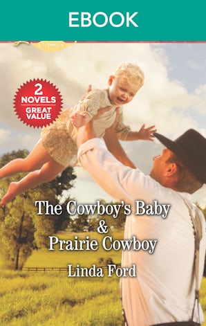 The Cowboy's Baby/Prairie Cowboy