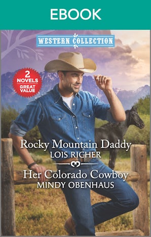 Rocky Mountain Daddy/Her Colorado Cowboy