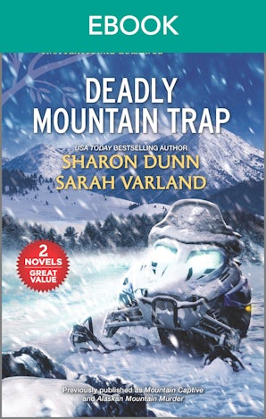 Deadly Mountain Trap