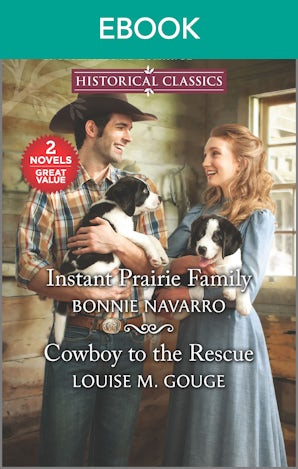 Instant Prairie Family/Cowboy to the Rescue