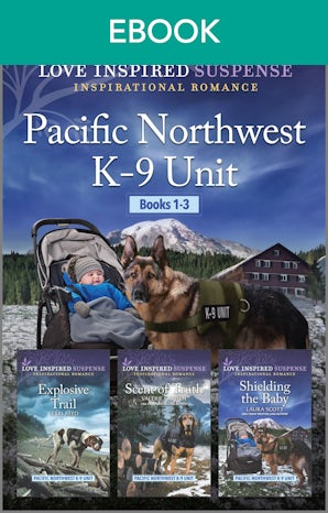 Pacific Northwest K-9 Unit Books 1-3